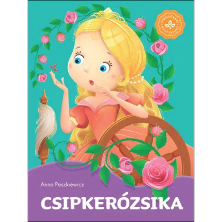 Csipkerózsika - Kedvenc meséim