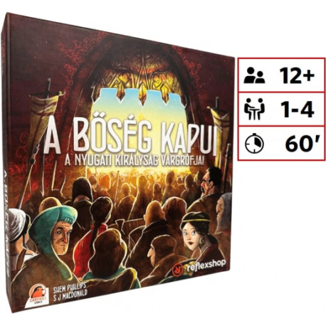 A nyugati királyság várgrófjai: A bőség kapui