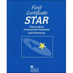 First Certificate Star Practice Book Grammar and Vocabulary