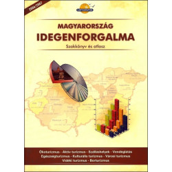 Magyarország idegenforgalma szakkönyv és atlasz 2006/7