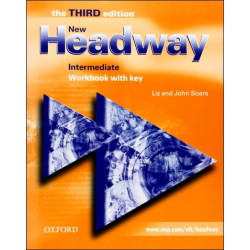 New Headway Intermediate Third edition Workbook with key