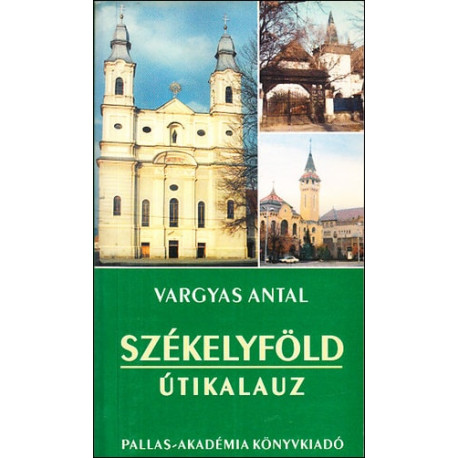 Székelyföld útikalauz