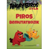 Angry Birds - Piros bemutatkozik