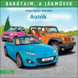 Barátaim, a járművek - Autók