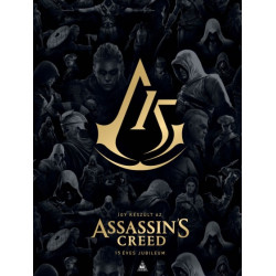 Így készült az Assassin's Creed - 15 éves jubileumi keménytáblás album