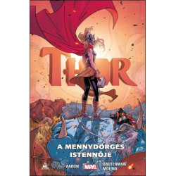 Thor: A mennydörgés Istennője