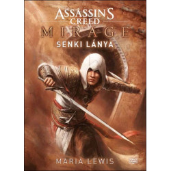 Assassin`s Creed: Mirage - Senki lánya