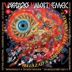 CD Vágtázó Halottkémek: Fellázad a Semmibe vett Öröklét (Digipak)