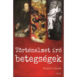 Történelmet író betegségek