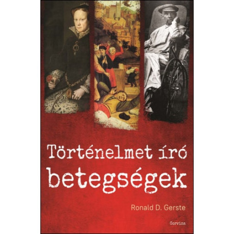 Történelmet író betegségek