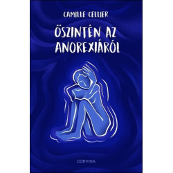 Őszintén az anorexiáról