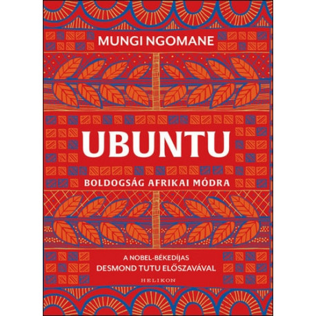 Ubuntu - Boldogság afrikai módra