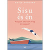 Sisu és én - Hogyan találjam meg önmagam?