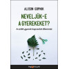 Neveljük-e a gyerekeket?