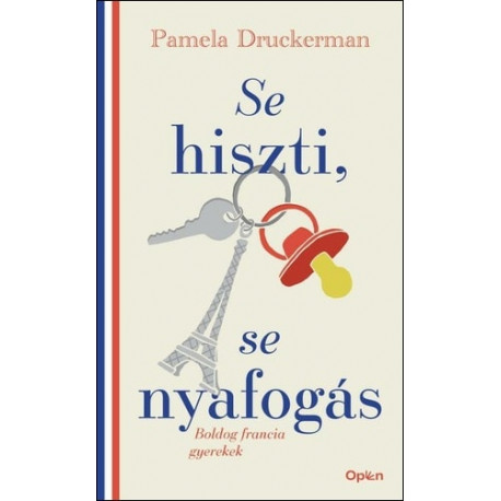Se hiszti, se nyafogás