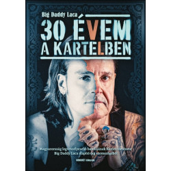 30 évem a Kartelben
