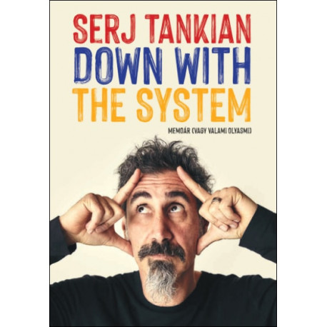 Down With The System - Memoár (vagy valami olyasmi) 