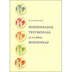 Mindennapos testmozgás az óvodában mindennap