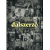 Dalszerző - Magyar zenei újjászületések a 20. században