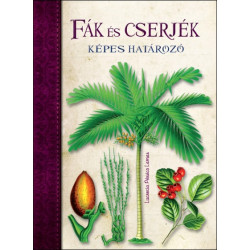 Képes határozó: Fák és cserjék