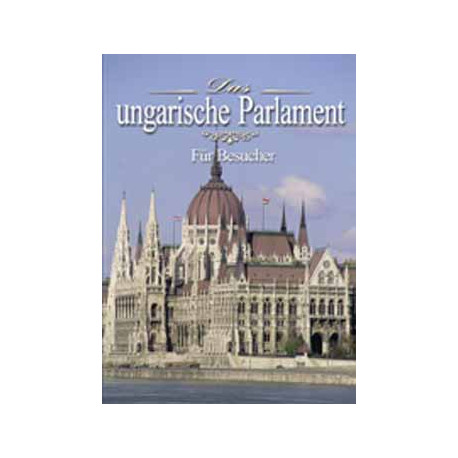 Das ungarische Parlament für Besucher