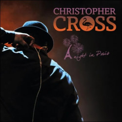 CD Christopher Cross: A Night In Paris (2CD)