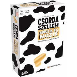 Csordaszellem: Múúzik és mozik