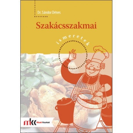 Szakácsszakmai ismeretek