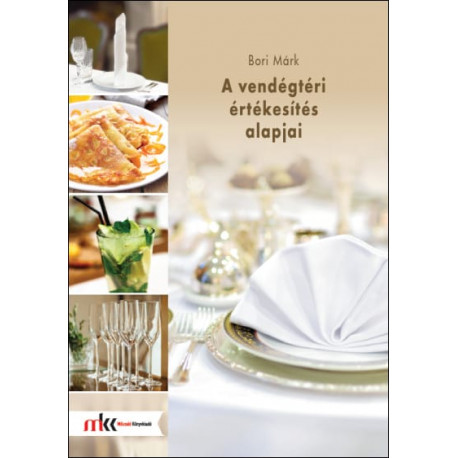 A vendégtéri értékesítés alapjai