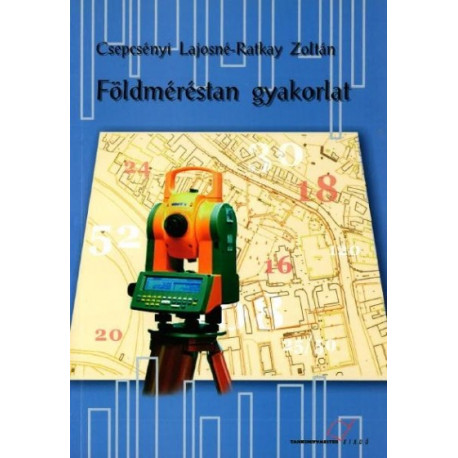 Földméréstan gyakorlat