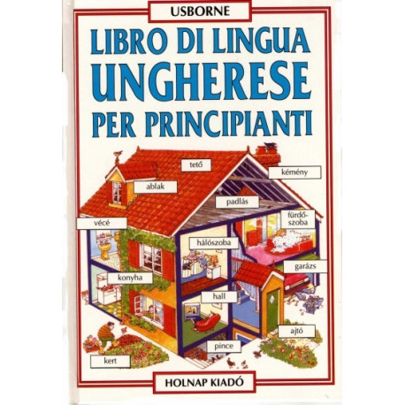 Libro di Lingua Ungherese Per Principianti