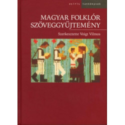 Magyar folklór szöveggyűjtemény