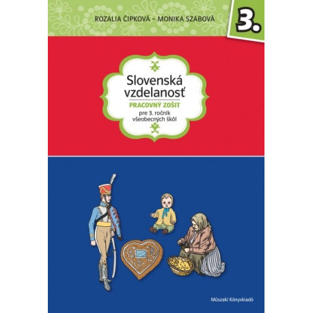 Slovenská vzdelanost - Pracovný zošit pre 3. rocník všeobecných škôl