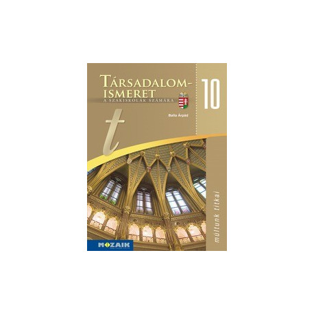MS-3045 Társadalomismeret 10 a szakiskolák számára