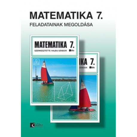 Matematika 7. feladatainak megoldása