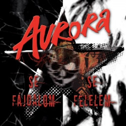 CD Aurora: Se fájdalom, se félelem (2CD)