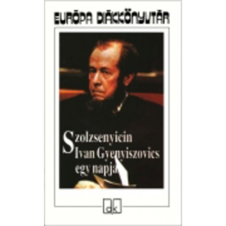 Ivan Gyenyiszovics egy napja