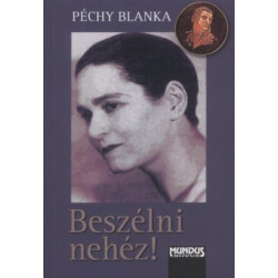 Beszélni nehéz!