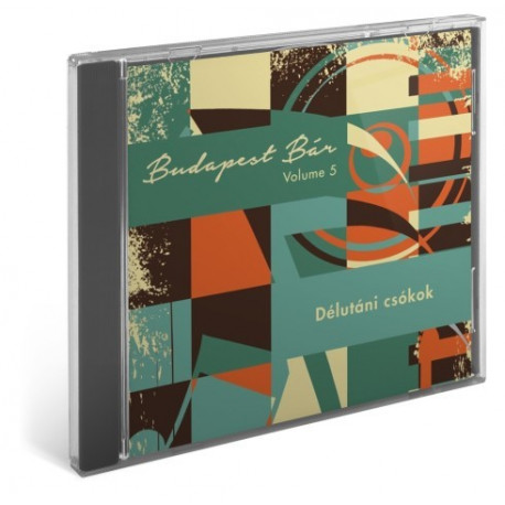 CD Budapest Bár: Volume 5. - Délutáni csókok