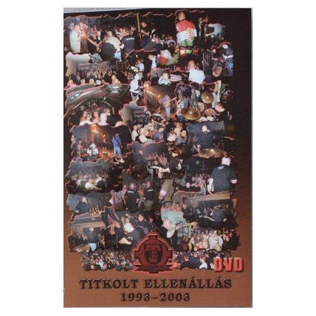 DVD Titkolt Ellenállás: 1993 - 2003