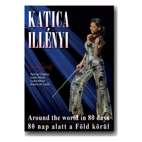 DVD Illényi Katica: Around The World in 80 Days - 80 nap alatt a Föld körül