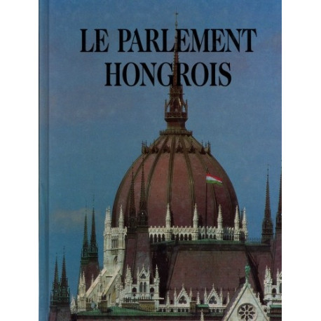 Le Parlement Hongrois