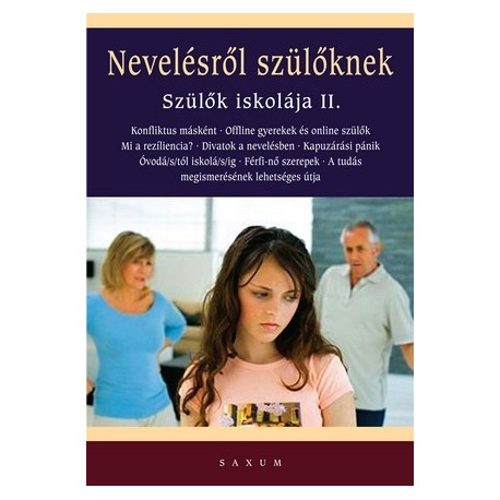 Nevelésről szülőknek - Szülők iskolája II.