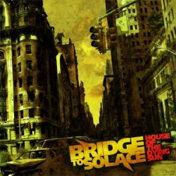 CD Bridge To Solace: House Of The Dying Sun