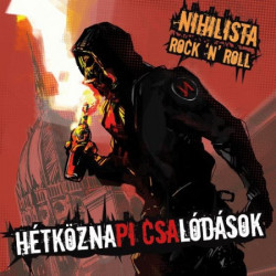 CD HétköznaPI CSAlódások: Nihilista Rock 'n' Roll (Digipak)