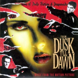CD From Dusk Till Dawn: Music From The Motion Picture