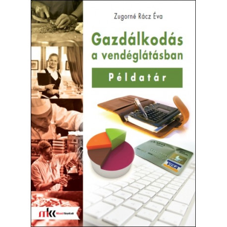 Gazdálkodás a vendéglátásban példatár