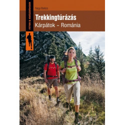 Trekkingtúrázás - Kárpátok-Románia
