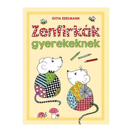 Zenfirkák gyerekeknek