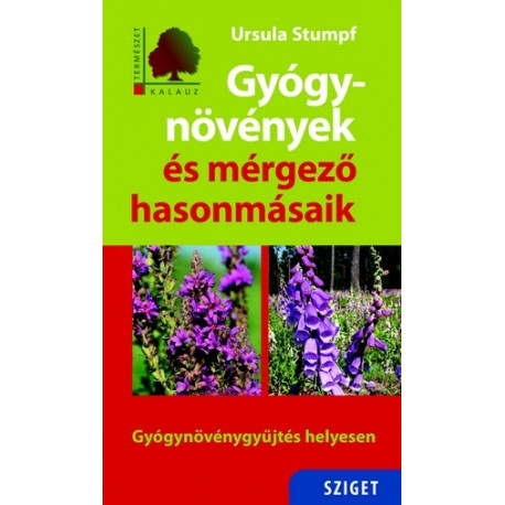 Gyógynövények és mérgező hasonmásaik